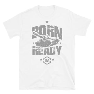 Born Ready 2A T-Shirt