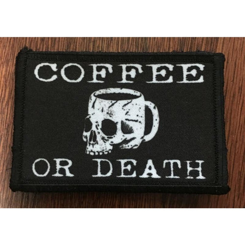 Coffee or Death Patch